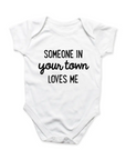 Baby Onsie-Someone Loves Me