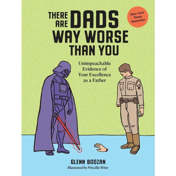 Dads Way Worse than You