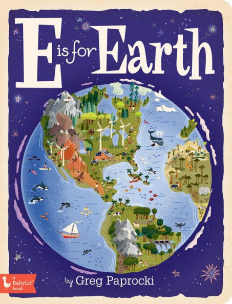 E is for Earth Board Book